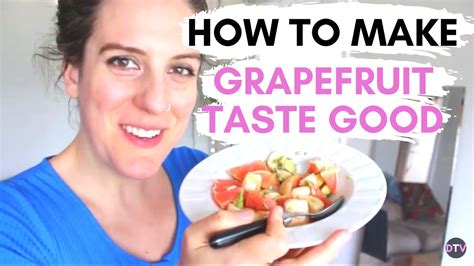 Start your breakfast off with half a grapefruit - YouTube