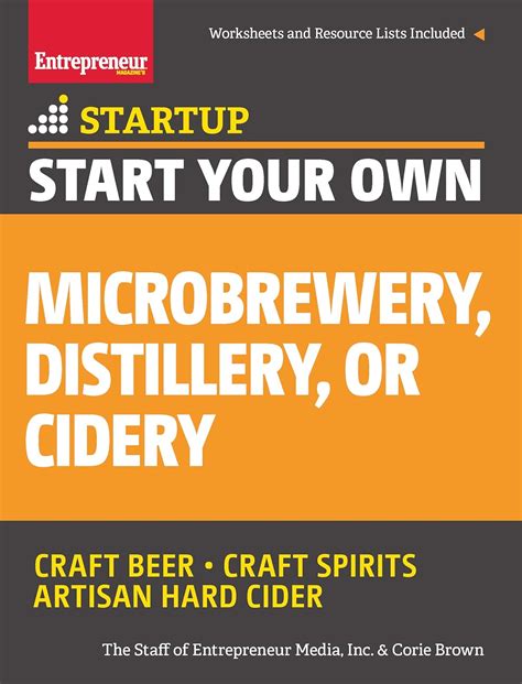 Start your own microbrewery distillery or cidery your stepbystep guide to success startup series. - Be prepared a practical handbook for new dads gary greenberg.
