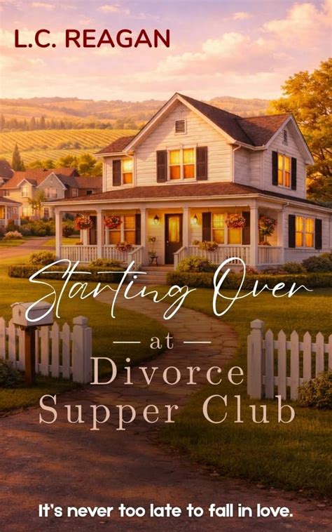 Read Starting Over at Divorce Supper Club