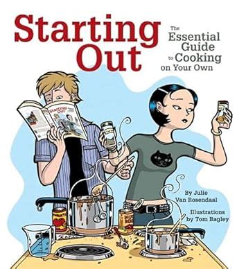 Starting out the essential guide to cooking on your own. - Aan de oever wacht de rust.
