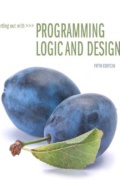 Download Starting Out With Programming Logic And Design By Tony Gaddis