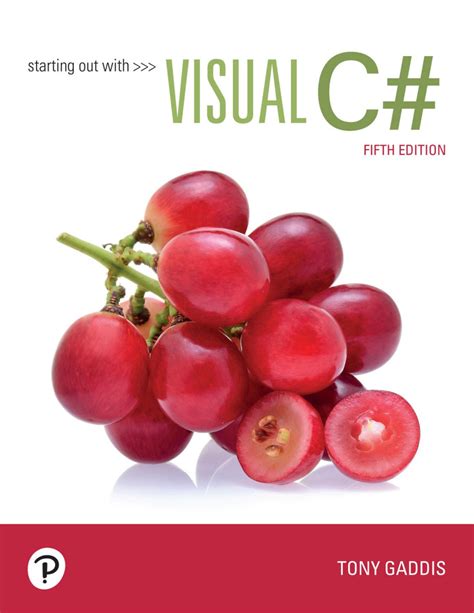 Read Online Starting Out With Visual C By Tony Gaddis