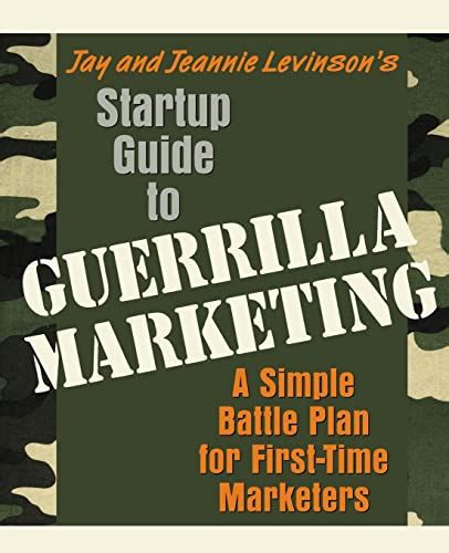 Startup guide to guerrilla marketing a simple battle plan for boosting profits. - A composers guide to game music mit press.