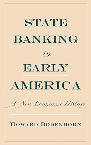 State Banking In Early America: A New Economic History eBook