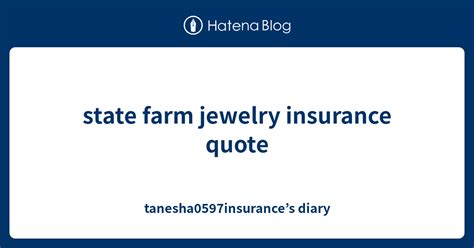 State farm jewelry insurance. Things To Know About State farm jewelry insurance. 