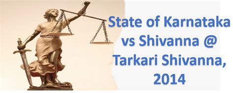 State of Karnataka v Shivanna