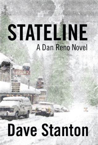 Read Stateline Dan Reno 1 By Dave Stanton