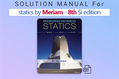 Statics meriam 8th edition solution manual. - Criminalidad y responsabilidad de las personas sociales..