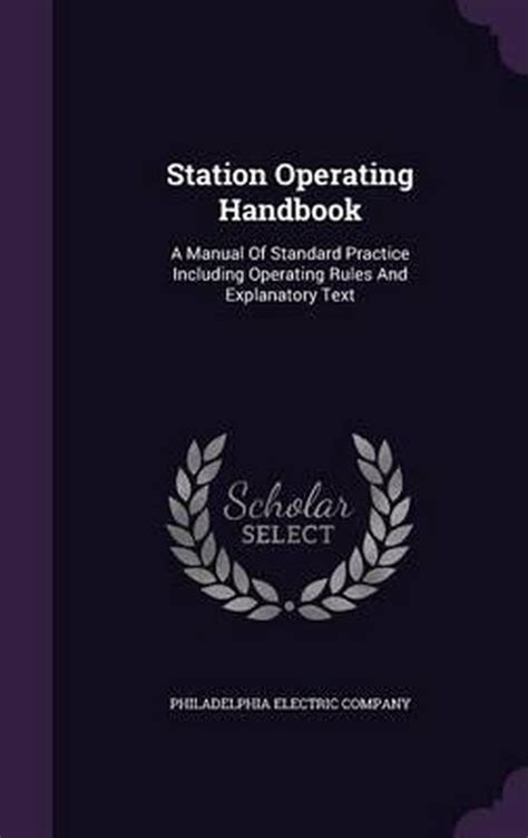 Station operating handbook by philadelphia electric company. - Prentice hall literature silver level pacing guide.