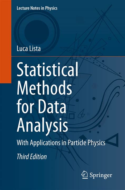 Statistical Data Analysis With Applications From Particle