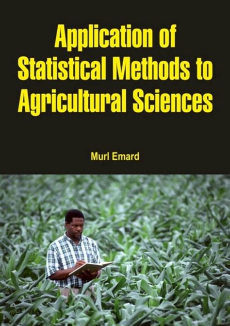 Statistical Methods For Agricultural Sciences