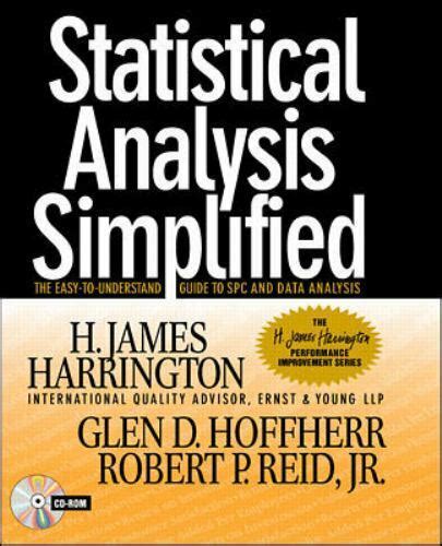 Statistical analysis simplified the easy to understand guide to spc. - Accounting information systems solutions manual free.