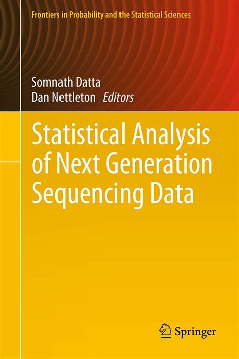 Full Download Statistical Analysis Of Next Generation Sequencing Data By Somnath Datta
