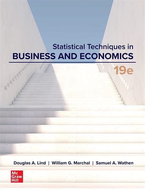 Download Statistical Techniques In Business And Economics By Douglas A Lind