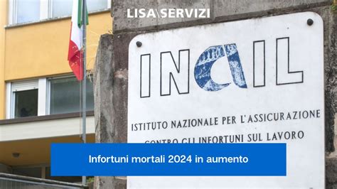 Statistiche infortuni mortali 2024 - Lisa Servizi