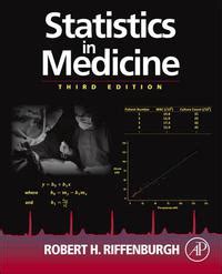 Statistics In Medicine 3rd Revised Edition