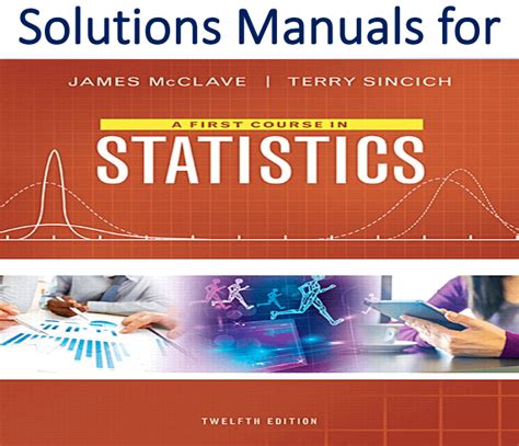 Statistics mcclave sincich 11 edition solutions manual. - Innere mission, ihre arbeiten und aufgaben in ostpreuszen..