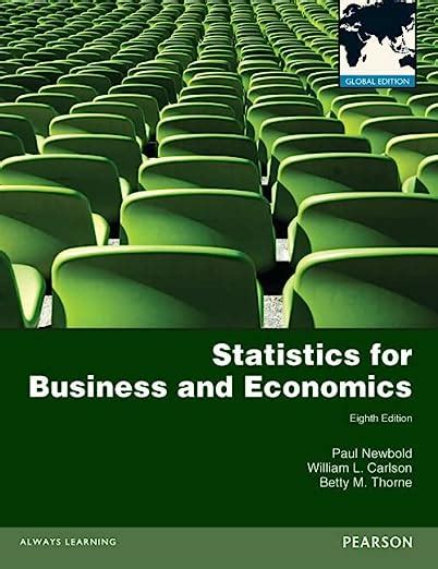 Full Download Statistics For Business And Economics By Paul Newbold