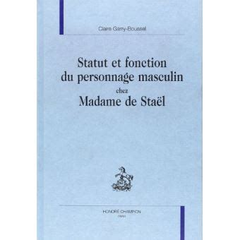 Statut et fonction du personnage masculin chez madame de staël. - Electrical wiring lab manual for diploma.