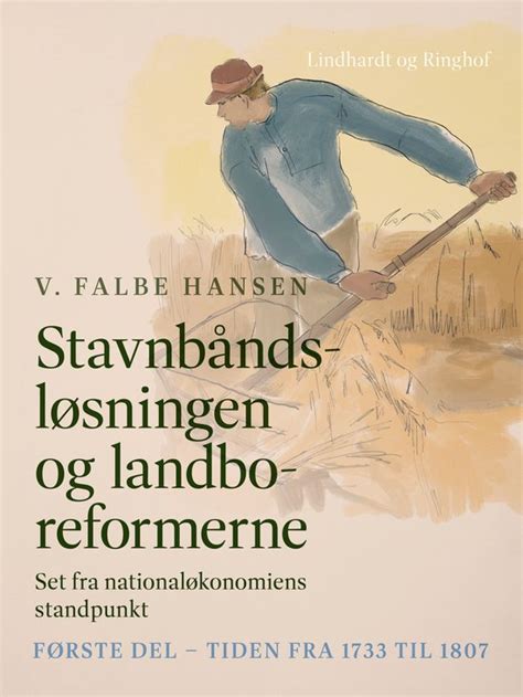 Stavnsbaands loesningen og landboreformerne set fra nationaloekonomiens standpunkt. - New idea disc mower service manual.