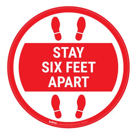 Stay Six Feet Apart - Red Circle - Floor Sign - Creative Safety Supply