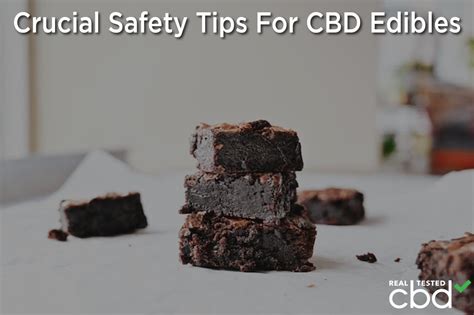 Staying Safe With Your CBD Sweets — Crucial Safety Tips For CBD Edibles