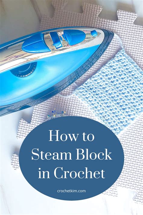 Steam Blocking Croche