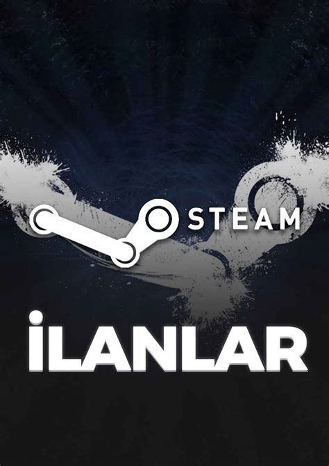 Steam ilanlar.