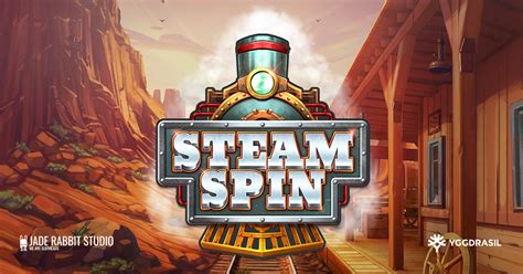 Steam spin