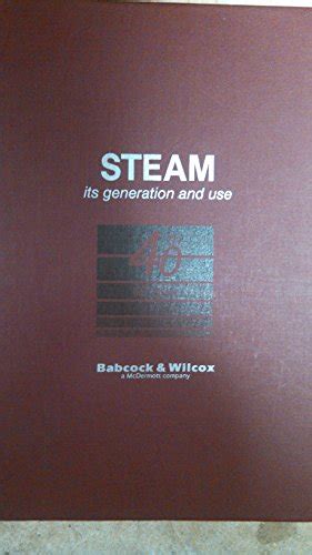Download Steam Its Generation And Use By Sc Stultz