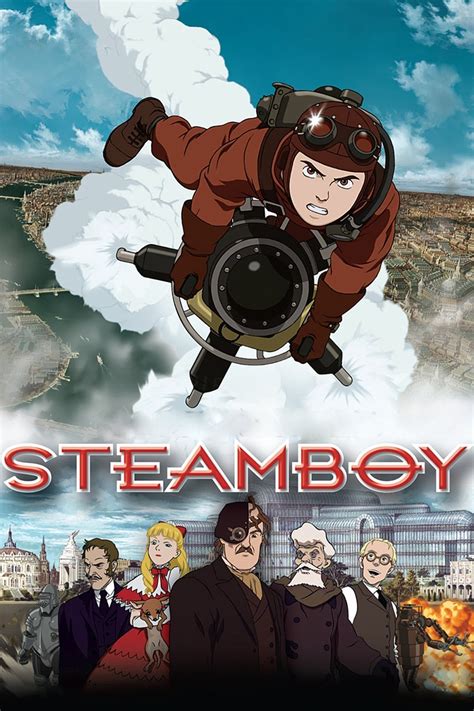 Steamboy anime. Steamboy (jap. スチームボーイ, Suchīmubōi) on vuonna 2004 valmistunut Katsuhiro Ōtomon ohjaama ja käsikirjoittama steampunk-piirroselokuva.Elokuva oli valmistuessaan kaikkien aikojen kallein japanilainen animaatioelokuva eli anime. Elokuvan tekeminen aloitettiin lähes välittömästi Katsuhiro Ōtomon edellisen elokuvan Memories – muistoja tulevaisuudesta valmistumisen … 