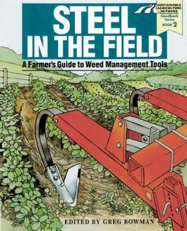 Steel in the field a farmers guide to weed management tools sustainable agriculture network handbook series 2. - Manuale di servizio del frigorifero samsung.