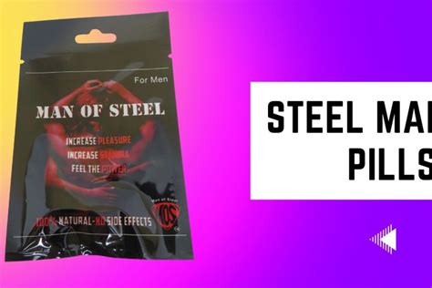 Steel man pills. This commercial is for mature audiences only since its stuff for... well you get the picture. There is also a different version of this commercial where ther... 