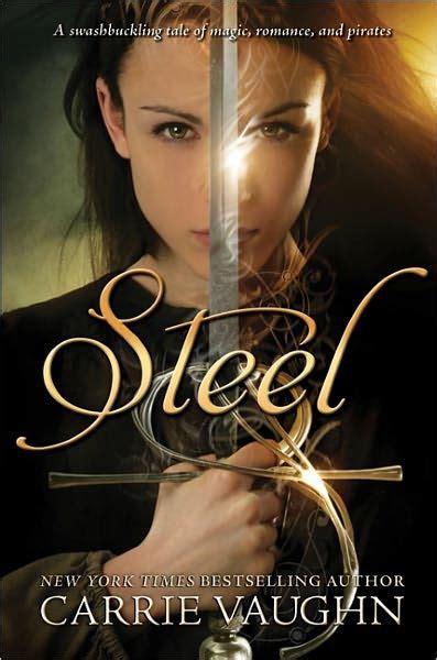 Read Online Steel By Carrie Vaughn