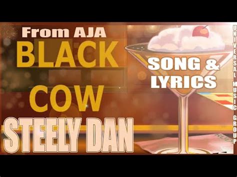 Steely Dan - Black Cow (w/Lyrics) - YouTube Music