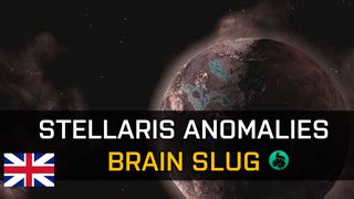 Stellaris brain slug anomaly. If you go into the system-level view and select a planet, and then use the command add_anomaly DISTAR_BRAINSLUG_CAT that'll put the Brainslugs there. The latter part is case sensitive, you can copy and paste that into the command console. 