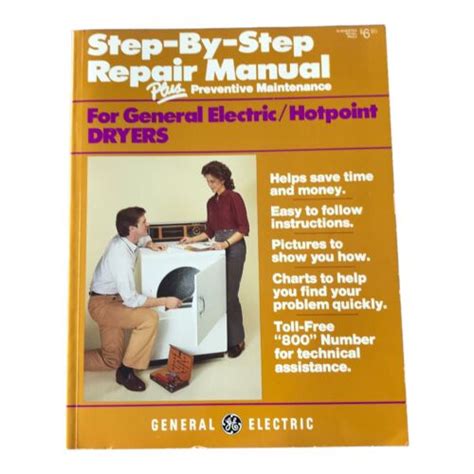 Step by step repair manual for general electrichotpoint dryers. - High angle rescue techniques a student guide for rope rescue.