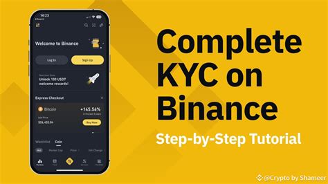 Step-by-Step Guide to Completing KYC on Binance