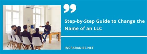 StepbyStep Guide to Change the Name of an LLC IncParadise