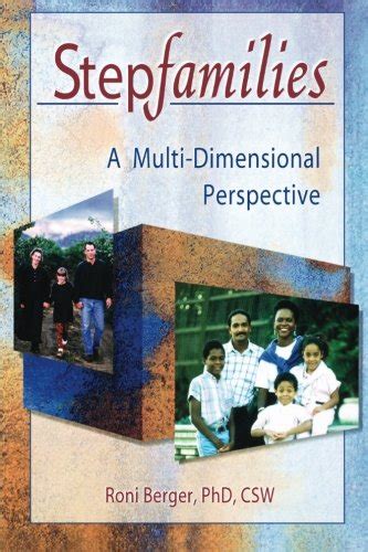 Stepfamilies a multi dimensional perspective haworth marriage and the family. - Los evangelicos y el poder politico en america latina.
