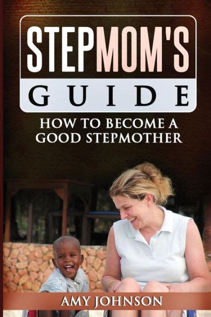Stepmoms guide how to become a good stepmother. - Service manual for proline 118 toro.