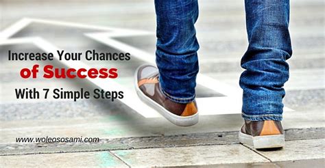 steps increase chances
