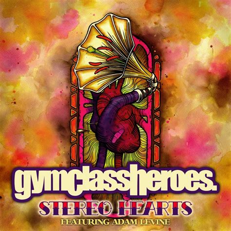 Stereo hearts. Provided to YouTube by Decaydance/Fueled By Ramen Stereo Hearts (feat. Adam Levine) · Gym Class Heroes · Adam Levine The Papercut Chronicles II ℗ 2011 Fue... 