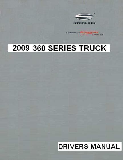 Sterling 360 truck service manual 2009. - Self care healthcare guide by terry cooksey.