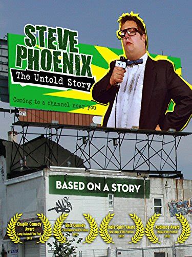 Steve Phoenix: The Untold Story (2012) - Changes — The Movie …