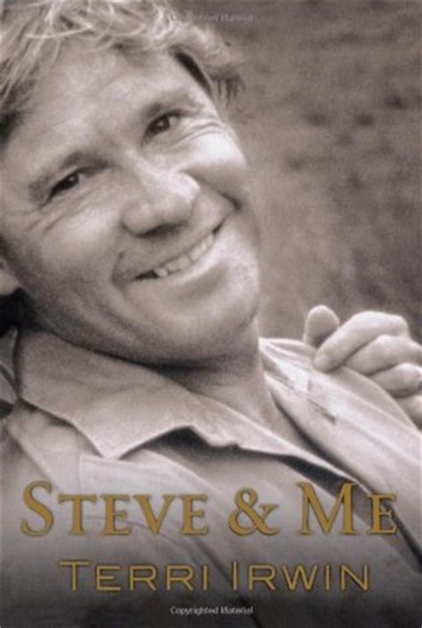 Read Steve  Me By Terri Irwin