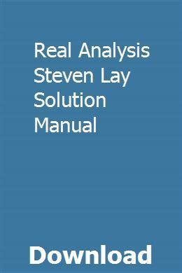 Steven lay real analysis solution manual. - The american republic since 1877 study guide answers.