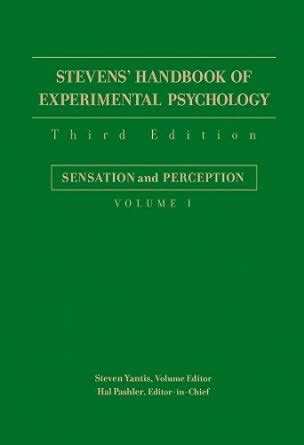 Stevens handbook of experimental psychology sensation and perception volume 1. - Guide de la construction des bateaux de bois.