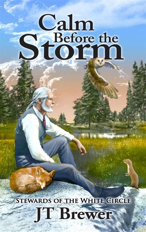 Read Online Stewards Of The White Circle Calm Before The Storm By Jt Brewer