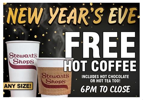 Stewart's offering free hot coffee on New Year's Eve
